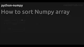 How to sort Numpy array