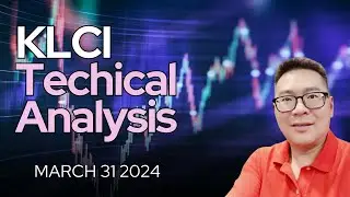Technical Analysis Of KLCI March 31 2024