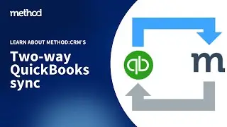 How to sync your Method CRM and QuickBooks Desktop accounts