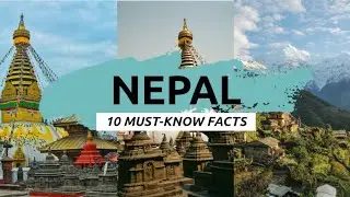 Nepal Unveiled 10 Must Know Facts 2024