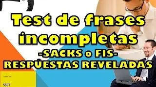 TEST DE FRASES INCOMPLETAS  SACK ó FIS lo aplican en todas las empresas y gobierno