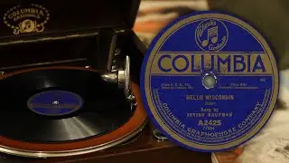 Hello Wisconsin - Irving Kaufman (Columbia A2425 77394 78 rpm record)