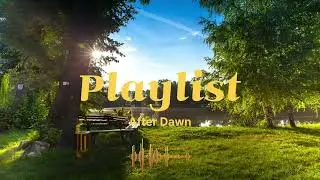 After Dawn &ndash; Soft Caf&eacute; Pop for Healing Mornings & New Beginnings ☕🌅