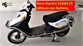Hero Electric FLASH E5 Lithium ion Battery My First Review