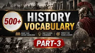 History Vocabulary part-3 || History words in English & Hindi | इतिहास के शब्द