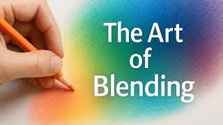 The Art of Blending &ndash; Finding Peace in Every Stroke