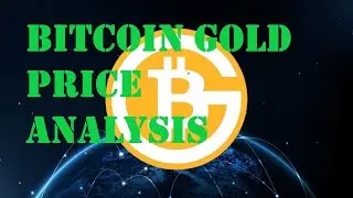 🚀 Bitcoin Gold #BTG  Price Analysis 🚀