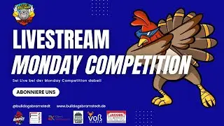 🎯 🎥 Monday Competition #3 - Flying Bulldogs Bramstedt