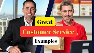 Examples of Great Customer Service