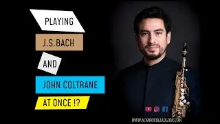 Bach/Coltrane  