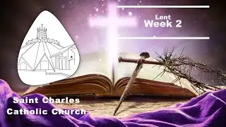 Lent Week 2