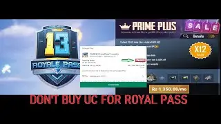 PRIME PLUS VS ROYAL PASS | Rs. 750 ONLY| PUBG Mobile | Season 13