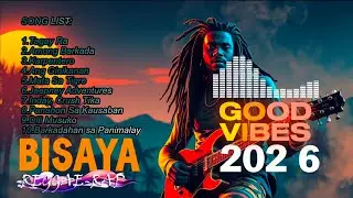 Best Of Bisaya Reggae RAP 2026 - by: Nocotone