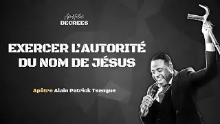 COMMENT MARCHER DANS L’AUTORITÉ - Apôtre Alain Patrick Tsengue