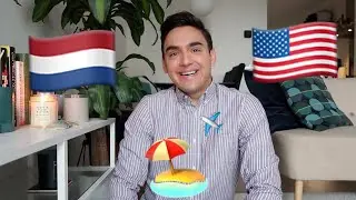 American vs Dutch Culture: Holiday/Vacation