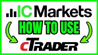 How To Use IC Markets cTrader (QUICK & EASY) 2026