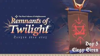 Honkai: Star Rail Version 3.8 | Remnants of Twilight Event | Standard - Day 5 | Elegy Siren