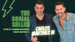 Carlos Martinez on Social Seller w Conor Paulsen Ep 28: Why Customers Expect 5 Diamond Service Pt1