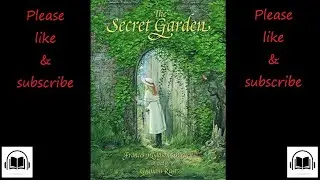 The Secret Garden by Frances Hodgson Burnett full audiobook