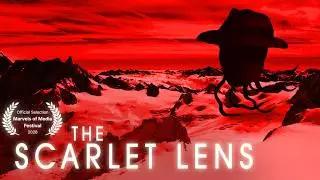 The Scarlet Lens (Horror Short Film)