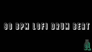90 BPM LOFI DRUM BEAT (DRUM ONLY)
