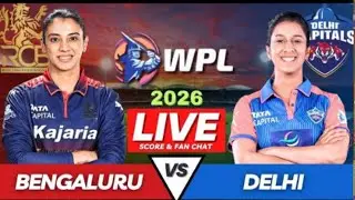 DC vs RCB ,  WPL Match  2026 , Cricket Live Scores & Commentary,  DC vs RCB Live Match 2026