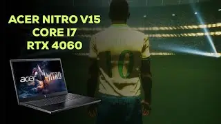 Acer Nitro V15 Core i7 RTX 4060 - Efootball 2025