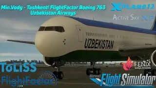 X-Plane 11.50 | (URMM) Mineralnye Vody- Tashkent (UTTT) | FlightFactor B763 | Uzbekistan Airways |