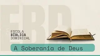 Escola Bíblica Dominical (28/12/2025)