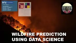 Wildfire Prediction Using Data Science