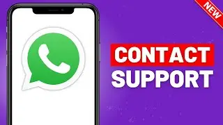 How To Contact WhatsApp Messenger Support - WhatsApp Tutorial