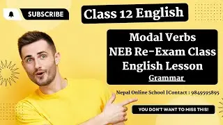 Class 12 English Grammar Modal Verbs | NEB English Re-exam Class  | Grade 12 English Lesson