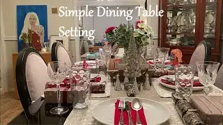 Dining Table Setting | Simple Setting for Holiday Seasons | Mamata's Essence
