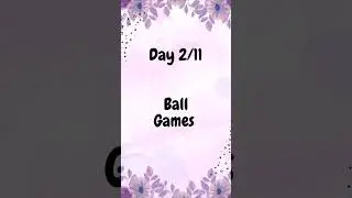 Day 2/11 Of Ball Games For Kids With Autis, ADHD and Other Special needs Kids