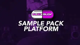 Muzik Blox Multi-Genre Sample Pack Platform -