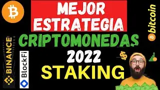 🔥Staking en criptomonedas 2022 🔥| HODL | STAKING | TRADING 💰😎