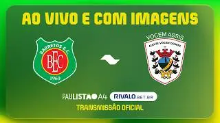 JOGO COMPLETO: BARRETOS X VOCEM | RODADA 3 | PAULIST&Atilde;O A4 RIVALO 2026