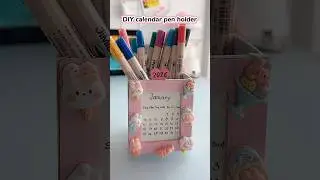 DIY cute calendar pen holder 😍✨#shorts #art #diy #craft #muktaartandcraft #youtubeshortsfeed