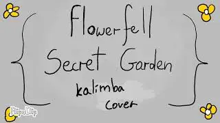 Flowerfell secret garden kalimba cover