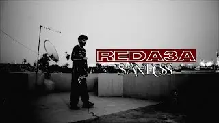 SANTOSS - REDA3A -( MUSIC VIDEO )