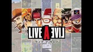 Live A Live ''Unseen Syndrome'' Remastered
