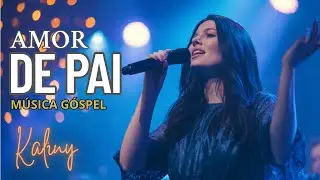 Amor Que Me Chamou Filho | Hino Cristão Sobre o Amor de Pai | Louvor Emocionante