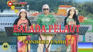 BALADA PELAUT-(Melky Goeslaw)-Cover-DONBERS FAMILY Channel  (DFC) Malaka