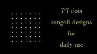 7*7 dots easy rangoli designs for daily use | simple rangoli | kolam | muggulu | @wishlist_now 