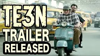 TE3N Trailer Out 2016 | Amitabh Bachchan | Vidya Balan | Nawazuddin Siddiqui
