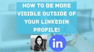 How to Make Your LinkedIn Profile Public & Visible Everywhere as a Job Seeker!