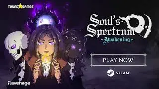 Soul''s Spectrum: Awakening - Official Launch Trailer