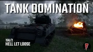 Hell Let Loose - My Craziest Tank Round So Far