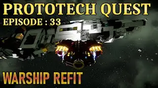 ProtoTech Quest: EP33: 