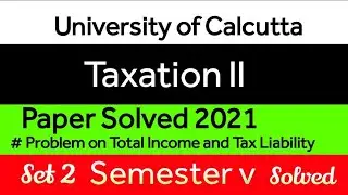 Taxation ll Paper Solved 2021 Bcom Semester v @ CBKYS